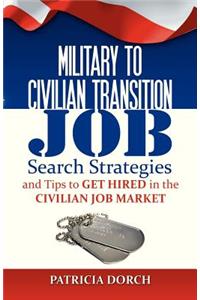 Military to Civilian Transition
