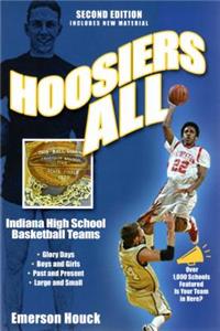 Hoosiers All: Indiana High School Basketball Teams