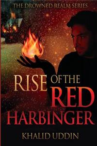 Rise of the Red Harbinger
