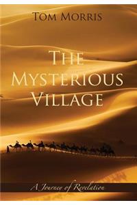 The Mysterious Village
