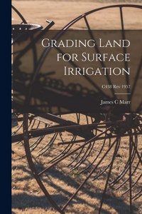 Grading Land for Surface Irrigation; C438 rev 1957