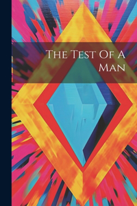 Test Of A Man