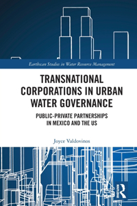 Transnational Corporations in Urban Water Governance