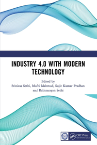 Industry 4.0 with Modern Technology