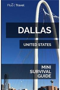 Dallas Mini Survival Guide