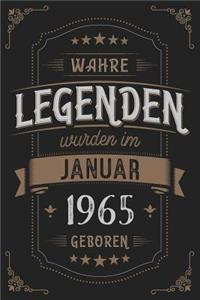 Wahre Legenden wurden im Januar 1965 geboren