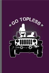 go topless