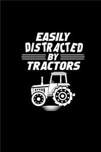 Easily Distracted By Tractors