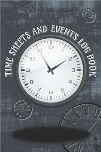 Time Sheets and Events Log Book