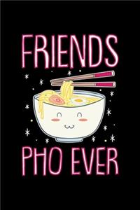 Friends PHO Ever