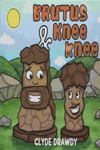 Brutus & KneeKnee