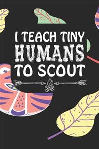 I Teach Tiny Humans To Scout