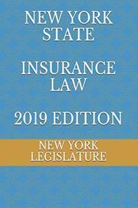 New York State Insurance Law 2019 Edition