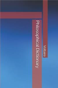 Philosophical Dictionary