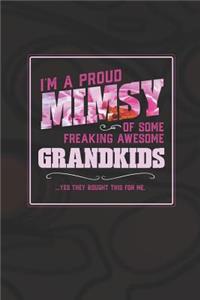 I'm A Proud Mimsy Of Some Freaking Awesome Grandkids ... Yes They Bought Thhis For Me.