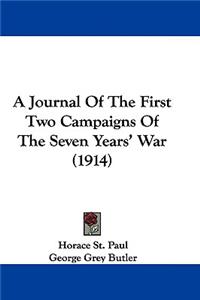 Journal Of The First Two Campaigns Of The Seven Years' War (1914)