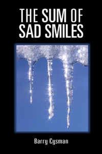 Sum of Sad Smiles