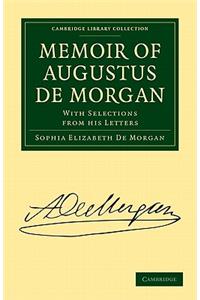 Memoir of Augustus De Morgan