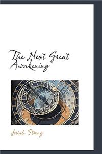 The Next Great Awakening