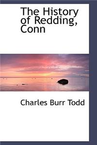 The History of Redding, Conn