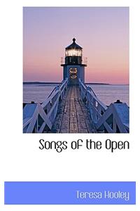 Songs of the Open
