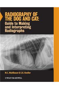 Radiography of the Dog and Cat