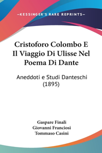 Cristoforo Colombo E Il Viaggio Di Ulisse Nel Poema Di Dante
