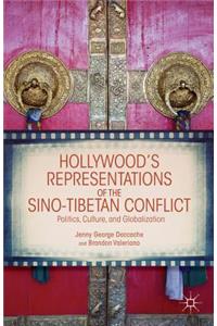Hollywood's Representations of the Sino-Tibetan Conflict