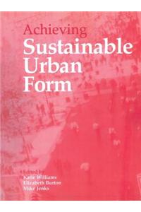 Achieving Sustainable Urban Form