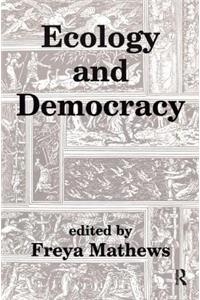 Ecology and Democracy