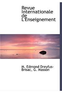 Revue Internationale de L'Enseignement