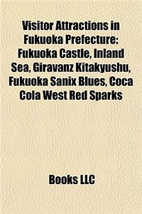 Visitor Attractions in Fukuoka Prefecture