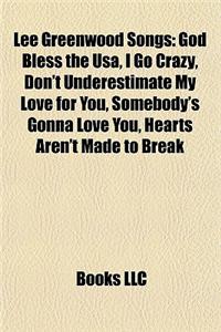 Lee Greenwood Songs