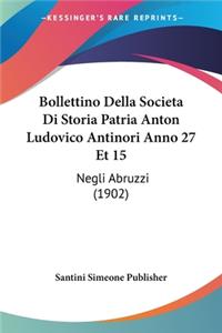 Bollettino Della Societa Di Storia Patria Anton Ludovico Antinori Anno 27 Et 15