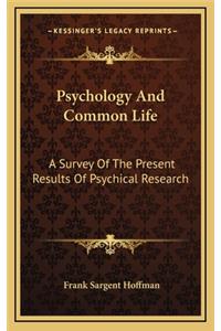 Psychology And Common Life