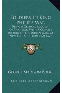 Soldiers in King Philip's War