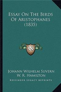 Essay on the Birds of Aristophanes (1835)