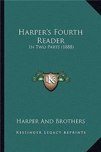 Harper's Fourth Reader