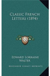 Classic French Letters (1894)