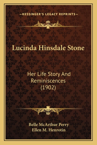 Lucinda Hinsdale Stone