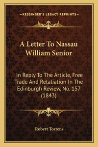 A Letter To Nassau William Senior