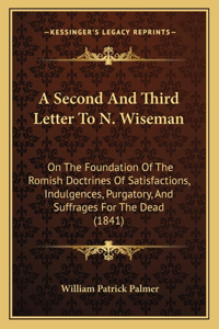 Second And Third Letter To N. Wiseman