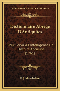 Dictionnaire Abrege D'Antiquites