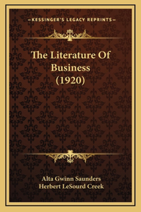 The Literature Of Business (1920)