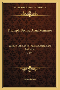 Triumphi Pompa Apud Romanos