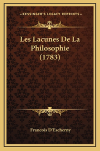 Les Lacunes De La Philosophie (1783)