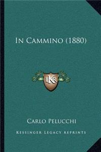 In Cammino (1880)