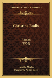 Christine Rodis: Roman (1906)