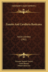 Zanetto And Cavalleria Rusticana