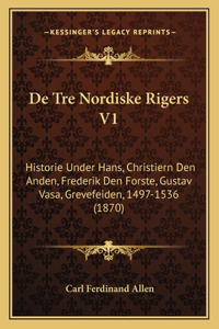 De Tre Nordiske Rigers V1
